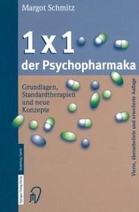 1 × 1 der Psychopharmaka (eBook, PDF) - Schmitz, Margot