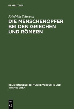 Cover Die Menschenopfer bei den Griechen und Römern (eBook, PDF)