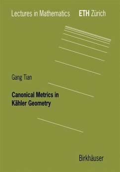 Canonical Metrics in Kähler Geometry (eBook, PDF) - Tian, Gang