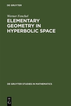 Elementary Geometry in Hyperbolic Space (eBook, PDF) - Fenchel, Werner