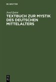 Textbuch zur Mystik des deutschen Mittelalters (eBook, PDF)