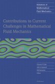 Contributions to Current Challenges in Mathematical Fluid Mechanics (eBook, PDF)