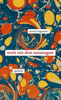 Streit mit dem Sonnengott - Annette, Hagemann