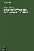 Ockhams Weg zur Sozialphilosophie (eBook, PDF)