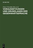 Voraussetzungen und Grundlagen der Gegenwartssprache (eBook, PDF)
