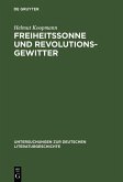 Freiheitssonne und Revolutionsgewitter (eBook, PDF)