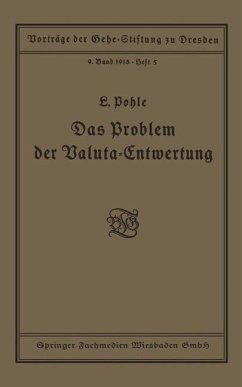 Das Problem der Valuta-Entwertung (eBook, PDF) - Pohle, Ludwig