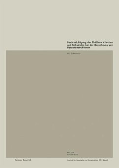 Berücksichtigung der Einflüsse Kriechen und Schwinden bei der Berechnung von Betonkonstruktionen (eBook, PDF) - Birkenmaier, M.