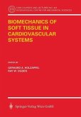 Biomechanics of Soft Tissue in Cardiovascular Systems (eBook, PDF)