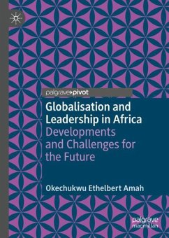 Globalisation and Leadership in Africa - Amah, Okechukwu Ethelbert