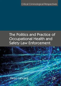 The Politics and Practice of Occupational Health and Safety Law Enforcement - Canciani, Diego