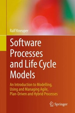 Software Processes and Life Cycle Models - Kneuper, Ralf
