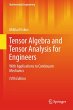 Tensor Algebra and Tensor Analysis for... - Bild 1