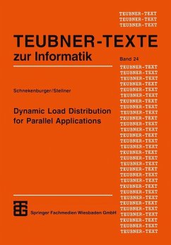 Dynamic Load Distribution for Parallel Applications (eBook, PDF) - Stellner, Georg