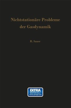 Nichtstationäre Probleme der Gasdynamik (eBook, PDF) - Sauer, Robert