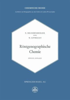 Röntgenographische Chemie (eBook, PDF) - Brandenberger, E.; Epprecht