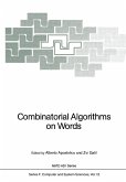 Combinatorial Algorithms on Words (eBook, PDF)