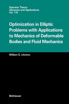 Optimization in Elliptic Problems with Applications to Mechanics of Deformable Bodies and Fluid Mechanics (eBook, PDF) - Litvinov, William G.