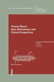 Airway Mucus: Basic Mechanisms and Clinical Perspectives (eBook, PDF)