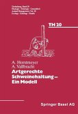 Artgerechte Schweinehaltung - Eine Modell (eBook, PDF)