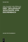 Der &quote;Willehalm&quote; Wolframs von Eschenbach (eBook, PDF)