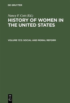 History of Women in the United States. Volume 17/2 (eBook, PDF) - Cott, Nancy F.