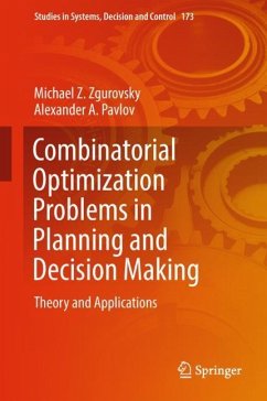 Combinatorial Optimization Problems in Planning and Decision Making - Zgurovsky, Michael Z.;Pavlov, Alexander A.