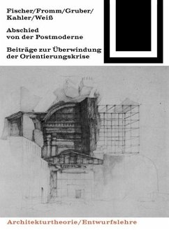 Abschied von der Postmoderne (eBook, PDF) - Fischer, Günther; Fromm, Ludwig; Gruber, Rolf; Kähler, Gert; Weiß, Klaus-Dieter