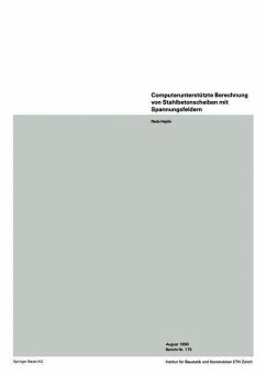 Computerunterstützte Berechnung von Stahlbetonscheiben mit Spannungsfeldern (eBook, PDF) - Hajdin, R.