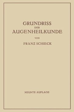 Grundriss der Augenheilkunde für Studierende (eBook, PDF) - Schieck, Franz