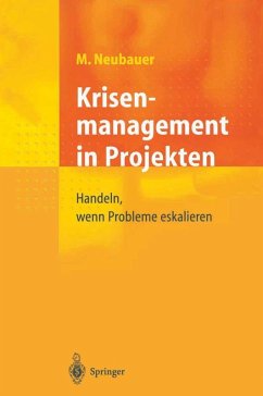 Krisenmanagement in Projekten (eBook, PDF) - Neubauer, Michael