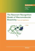 The Resonant Recognition Model of Macromolecular Bioactivity (eBook, PDF)