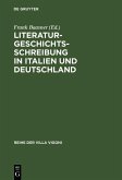 Literaturgeschichtsschreibung in Italien und Deutschland (eBook, PDF)