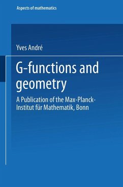 G-Functions and Geometry (eBook, PDF) - André, Yves