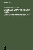 Gesellschaftsrecht und Unternehmensrecht (eBook, PDF)