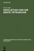 Diocletian und die Erste Tetrarchie (eBook, PDF)