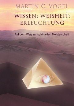 Wissen Weisheit Erleuchtung - Vogel, Martin C.