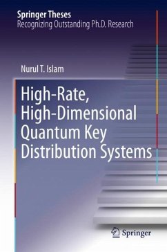 High-Rate, High-Dimensional Quantum Key Distribution Systems - Islam, Nurul T.