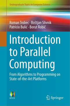 Introduction to Parallel Computing - Trobec, Roman;Slivnik, Bostjan;Bulic, Patricio