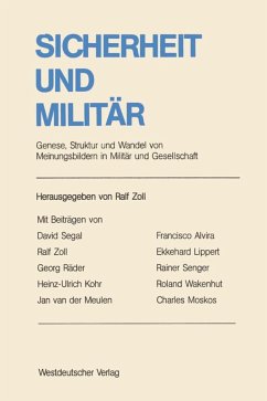Sicherheit und Militär (eBook, PDF) - Zoll, Ralf Sicherheit und Militär (eBook, PDF) - Zoll, Ralf