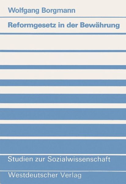 Reformgesetz in der Bewährung (eBook, PDF)