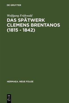 Cover Das Spätwerk Clemens Brentanos (1815 - 1842) (eBook, PDF)