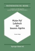 Lehrbuch der linearen Algebra (eBook, PDF) Lehrbuch der linearen Algebra (eBook, PDF)