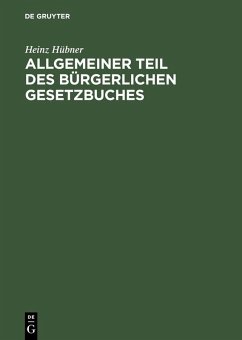 Allgemeiner Teil des Bürgerlichen Gesetzbuches (eBook, PDF) - Hübner, Heinz