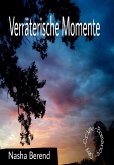 Verräterische Momente (eBook, ePUB)