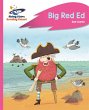 Reading Planet - Big Red Ed - Pink B:... - Bild 1