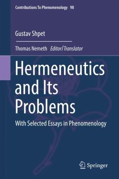 Hermeneutics and Its Problems - Shpet, Gustav