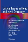 Critical Issues in Head and Neck Oncology