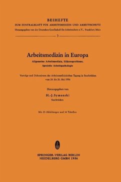 Cover Arbeitsmedizin in Europa, Allgemeine Arbeitsmedizin, Silikoseprobleme, Spezielle Arbeitspathologie (eBook, PDF)
