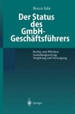 Der Status des GmbH-Geschäftsführers (eBook, PDF)